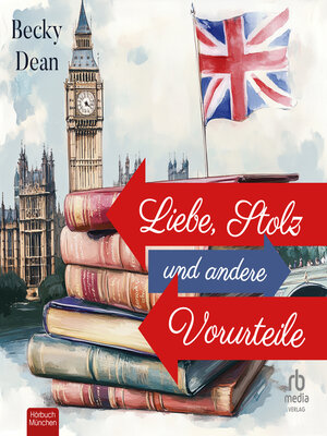 cover image of Liebe, Stolz und andere Vorurteile